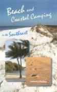 Cover of: Beach And Coastal Camping in the Southeast