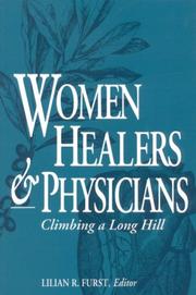Women Healers and Physicians by Lilian R. Furst