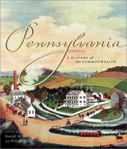 Cover of: Pennsylvania: a history of the Commonwealth