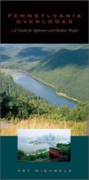 Cover of: Pennsylvania overlooks: a guide for sightseers and outdoor people