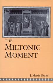 Cover of: The Miltonic moment