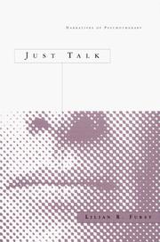 Cover of: Just talk: narratives of psychotherapy