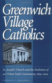 Cover of: Greenwich Village Catholics by Thomas J. Shelley