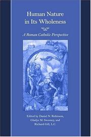 Cover of: Human nature in its wholeness: a Roman Catholic perspective