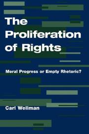 Cover of: The proliferation of rights: moral progress or empty rhetoric?