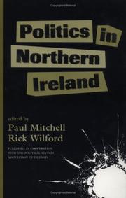 Cover of: Politics in Northern Ireland by edited by Paul Mitchell and Rick Wilford.