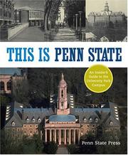 Cover of: This is Penn State: an insider's guide to the University Park Campus.
