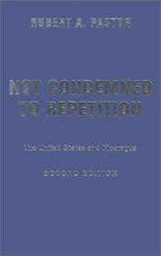 Not condemned to repetition : the United States and Nicaragua