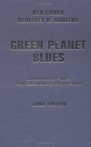 Green Planet Blues by Ken Conca, Geoffrey D. Dabelko