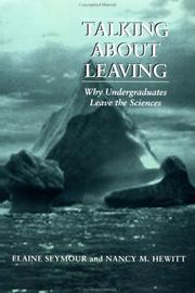 Cover of: Talking about Leaving by Elaine Seymour, Nancy M. Hewitt
