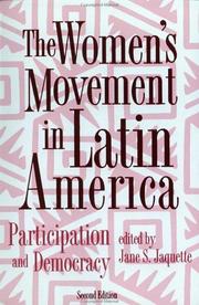 Cover of: The Women's Movement in Latin America: Participation and Democracy (Thematic Studies in Latin America)