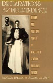 Declarations of independence : women and political power in nineteenth-century American fiction
