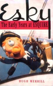 Cover of: Esky: the early years at Esquire