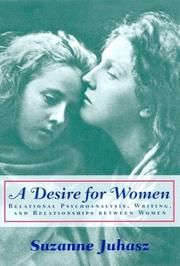 Cover of: A desire for women by Suzanne Juhasz