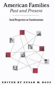 American families past and present : social perspectives on transformations