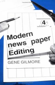 Cover of: Modern newspaper editing by Gene Gilmore