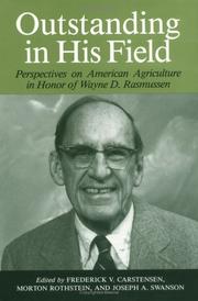 Cover of: Outstanding in his field: perspectives on American agriculture in honor of Wayne D. Rasmussen