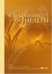 Whole grains and health by Kaisa Poutanen, Marla Reicks