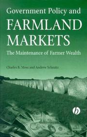 Cover of: Government Policy and Farmland Markets: Implications of the New Economy