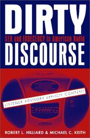 Cover of: Dirty discourse: sex and indecency in American radio