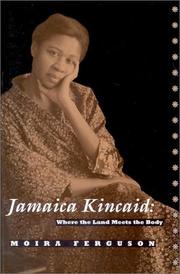 Cover of: Jamaica Kincaid: where the land meets the body