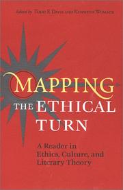 Mapping the ethical turn : a reader in ethics, culture, and literary theory