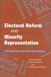 Cover of: ELECTORAL REFORM MINORITY REPRESENTATI: LOCAL EXPERIMENTS & ALTERNATIVE ELECTION