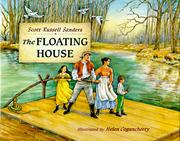 The floating house by Scott R. Sanders