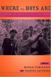Cover of: Where The Boys Are: Cinemas Of Masculinity And Youth (Contemporary Approaches to Film and Television)
