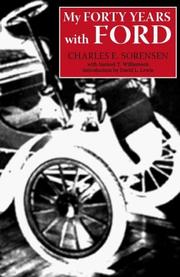 Cover of: My forty years with Ford by Charles E. Sorensen