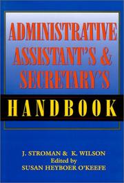 Administrative Assistant's and Secretary's Handbook by James Stroman, Kevin Wilson, Jennifer Wauson
