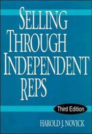 Cover of: Selling through independent reps by Harold J. Novick