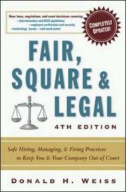 Cover of: Fair, square & legal by Donald H. Weiss