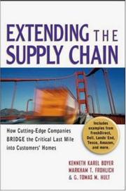 Extending the supply chain : how cutting-edge companies bridge the critical last mile into customers' homes