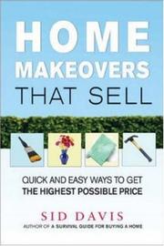 Home Makeovers That Sell by Sid Davis