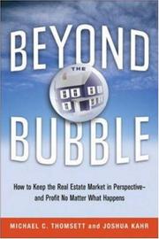 Cover of: Beyond the Bubble: How to Keep the Real Estate Market in Perspective--and Profit No Matter What Happens