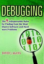 Cover of: Debugging by David, J Agans