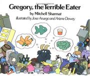 Cover of: Gregory, the terrible eater by Mitchell Sharmat