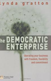 Cover of: The Democratic Enterprise by Lynda Gratton