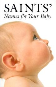Cover of: Saints' Names for Your Baby