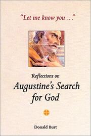 Cover of: "Let me know you!": reflections on Augustine's search for God