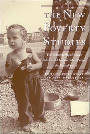 New poverty studies : the ethnography of power, politics, and impoverished people in the United States