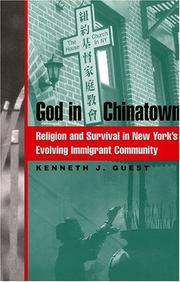Cover of: God in Chinatown | Kenneth Guest