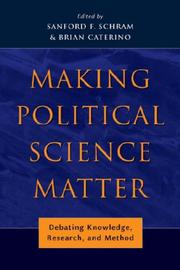 Making political science matter : debating knowledge, research, and method