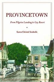 Provincetown by Karen Christel Krahulik