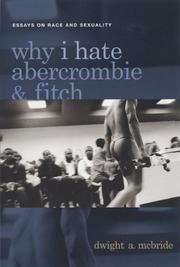 Why I hate Abercrombie & Fitch by Dwight A. McBride