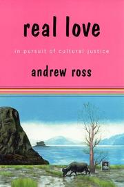 Cover of: Real love: in pursuit of cultural justice