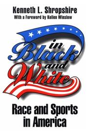 Cover of: In Black and White: Race and Sports in America
