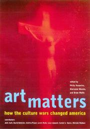 Cover of: Art matters: how the culture wars changed America