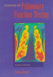Manual of pulmonary function testing by Gregg Ruppel